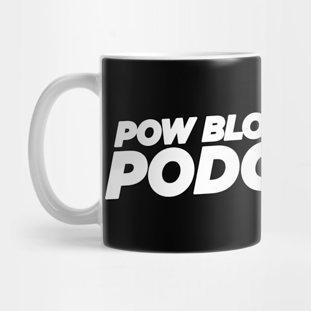 Pow Block Podcast NP 2024 Logo (White) by Boss Rush Media | Boss Rush Network